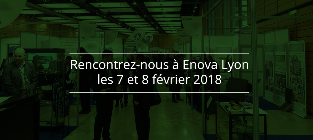 Rencontrez-nous et testez en exclusivité la toute nouvelle plateforme au salon Enova Lyon 2018