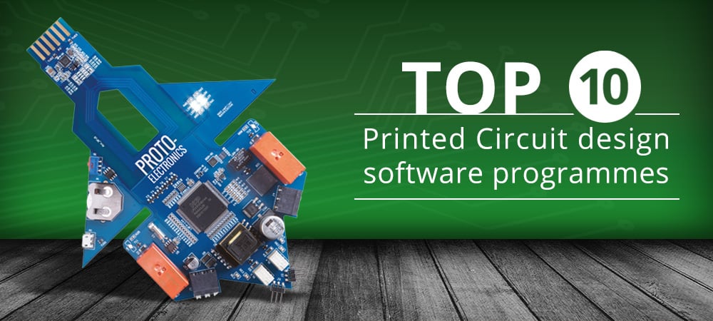 top-10-printed-circuit-design-software
